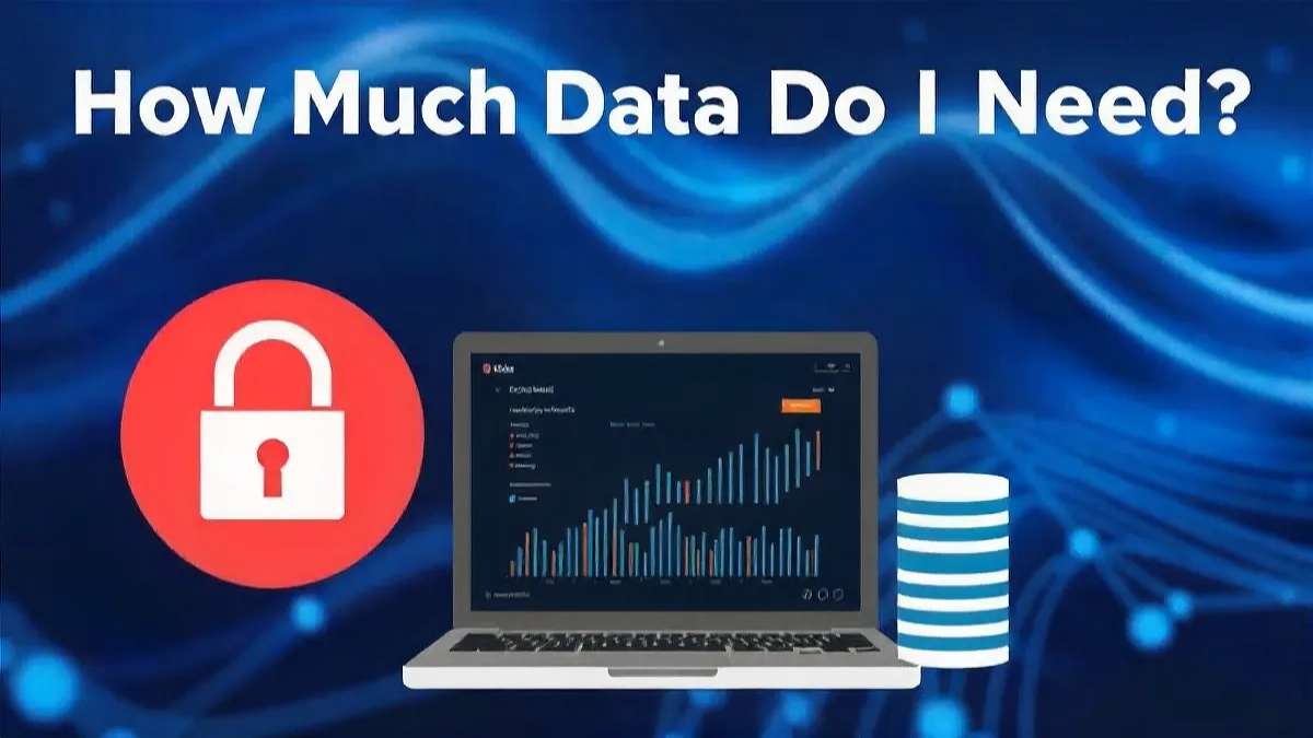 how much data do i need